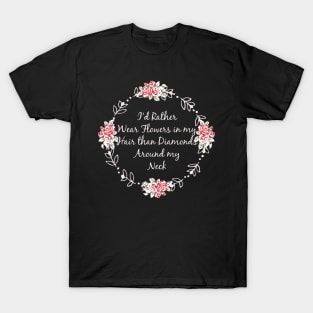 Flowers in Her Hair Hippie T-Shirt